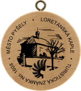 Město Pyšely - Loretánská Kaple